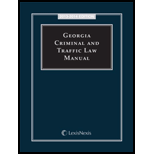 Georgia Criminal and Traffic Law Manual  With CD