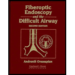 Fiberoptic Endoscopy and the Difficult Airway