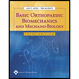 Basic Orthopaedic Biomechanics and Mechano Biology