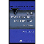 Psychiatric Interview  A Practical Guide