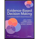 Evidence Based Decision Making for Dental Professions  A Translational Guide for Dental Professionals