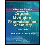 Wilson and Gisvolds Textbook of Organic Medicinal and Pharmaceutical Chemistry