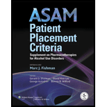 ASAM Patient Placement Criteria  Supplement on Pharmacotherapies for Alcohol Use Disorders