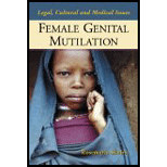 Female Genital Mutilation Legal, Cultural and Medical Issues