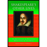 Shakespeares Other Lives an Antholog