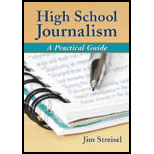 High School Journalism A Practical Guide