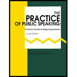 Practice of Public Speaking : A Practical Guide for Beginning Speakers -  Deanna D. Sellnon, Paperback