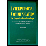 Interpersonal Communication in Organizational Settings  Communication Skills for Business and Professional Success