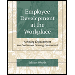 Employee Development at the Workplace  Achieving Empowerment in a Continuous Learning Environment