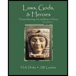 Laws, Gods, and Heroes  Thematic Readings In Early Western History