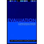 Evaluation  An Integrated Framework for Understanding, Guiding, and Improving Policies and Programs