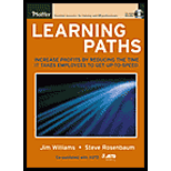 Learning Paths  Increase Profits by Reducing the Time It Takes Employees to Get up to Speed   With CD