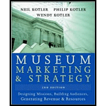 Museum Marketing and Strategy  Designing Missions, Building Audiences, Generating Revenue and Resources