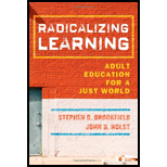 Radicalizing Learning