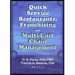 Quick Service Restaurants, Franchising, and Multi Unit Chain Management