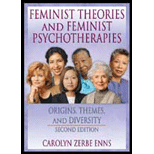 Feminist Theories and Feminist Psychotherapies  Origins, Themes, and Diversity