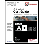 CompTIA A+ 220 801 and 220 802 Authorized Cert Guide, Deluxe Edition   With Dvd