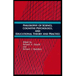 Philosophy of Science, Cognitive Psychology, and Educational Theory and Practice