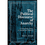 Political Discourse of Anarchy  A Disciplinary History of International Relations