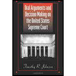 Oral Arguments and Decision Making on the United States Supreme Court by Timothy Russell Johnson - ISBN 9780791461044