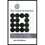 Future of Invention Rhetoric, Postmodernism, and the Problem of Change