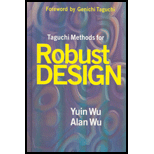 Taguchi Methods for Robust Design