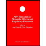 ADP Ribosylation  Metabolic Effects and Regulatory Functions