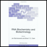 Rna Biochemistry and Biotechnology