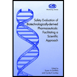 Safety Evaluation of Biotechnologically