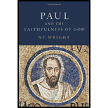 Paul and the Faithfulness of God   Book I and II