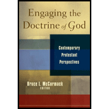 Engaging the Doctrine of God Contemporary Protestant Perspectives