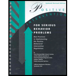 Positive Intervention for Serious Behavior Problems  Best Practices in Implementing the Hughes Bill (A.B. 2586) and the Positive Behavioral Intervention Regulations (Updated)