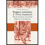 Beggars, Iconoclasts, and Civic Patriots