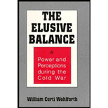 Elusive Balance  Power and Perceptions during the Cold War