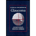 Clinical Decisions in Glaucoma