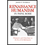 Renaissance Humanism in Papal Rome