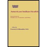 American Indian Health  Innovations in Health Care, Promotion, and Policy