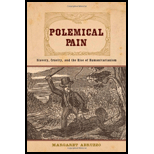 Polemical Pain Slavery, Cruelty, and the Rise of Humanitarianism