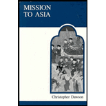 Mission to Asia 80 Edition, by Christopher Dawson - ISBN 9780802064363