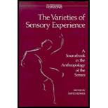 Varieties of Sensory Experience  A Sourcebook in the Anthropology of the Senses