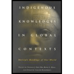 Indigenous Knowledges in Global Contexts  Multiple Readings of Our World