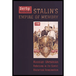 Stalins Empire of Memory