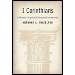 First Corinthians A Shorter Exegetical and Pastoral Commentary