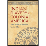 Indian Slavery in Colonial America