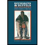 Deerskins and Duffels  Creek Indian Trade with Anglo America, 1685 1815