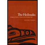 Heiltsuks  Dialogues of Culture and History on the Northwest Coast