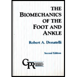 Biomechanics of the Foot and Ankle