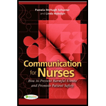 Communication for Nurses  How to Prevent Harmful Events and Promote Patient Safety