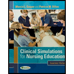 Clinical Simulations for Nursing Education Learner Volume