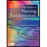 Case Studies in Nursing Fundamentals